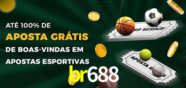 br688 Ate 100% de Aposta Gratis